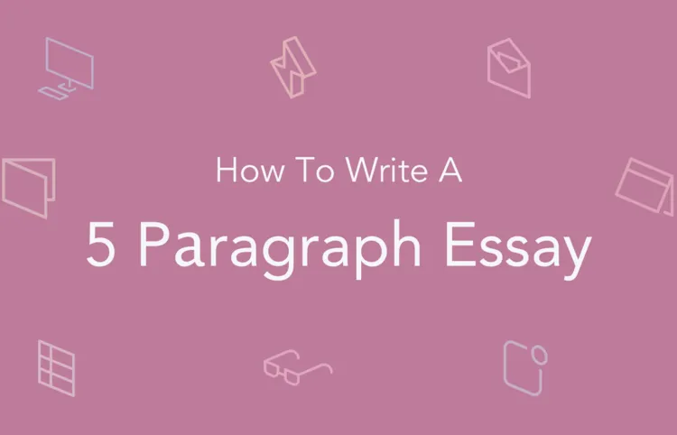 How to Write a Five-Paragraph Essay